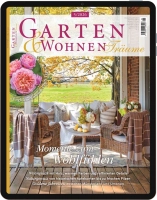Garten & Wohnen Träume E-Paper - Aktuelle Ausgabe