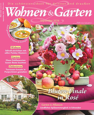 Wohnen & Garten - aktuelle Ausgabe