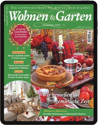Wohnen & Garten - Aktuelle Ausgabe