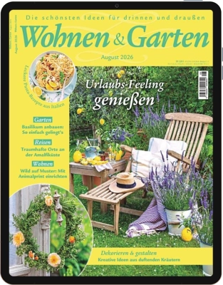 Wohnen & Garten - Aktuelle Ausgabe