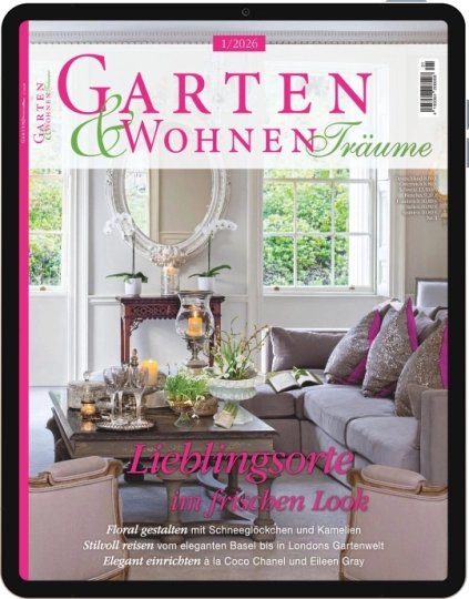Garten & Wohnen Träume E-Paper - Aktuelle Ausgabe